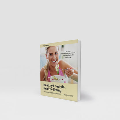 Kochbuch „Healthy Lifestyle, Healthy Eating“
